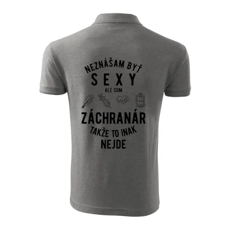 Neznášam byť sexy ale som záchranár