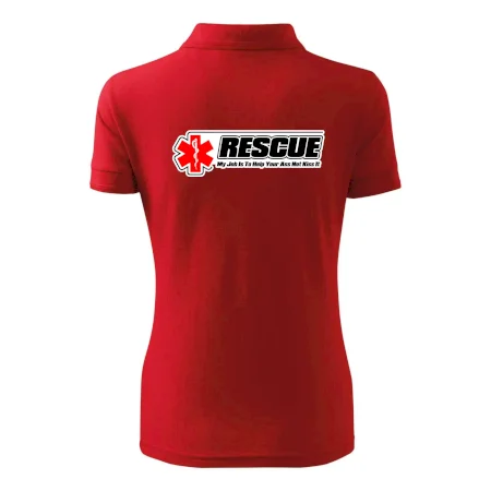 Rescue My Job Is To Help Your Ass Not Kiss It