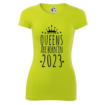 Queens are born in 2023