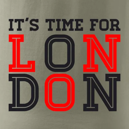 Its time for LONDON