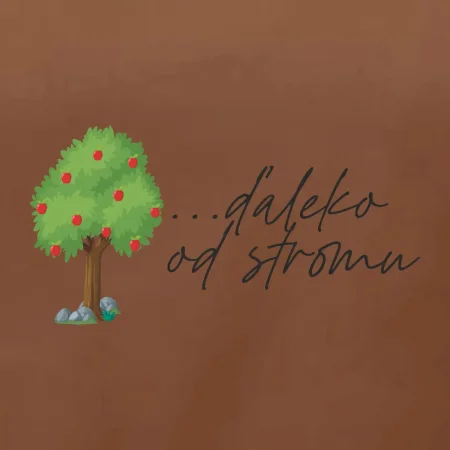 Jablko nepadne ďaleko od stromu