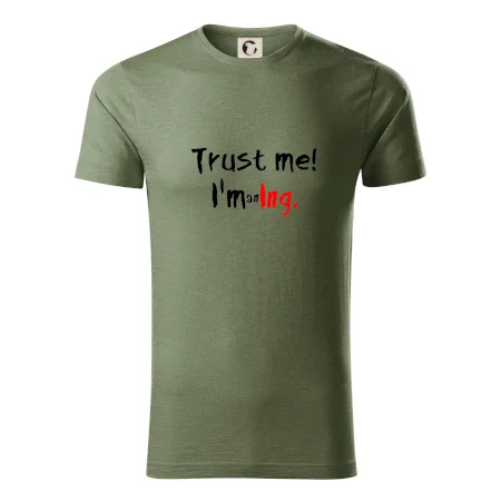 Trust me I´m an Ing. / Ver mi som Ing.