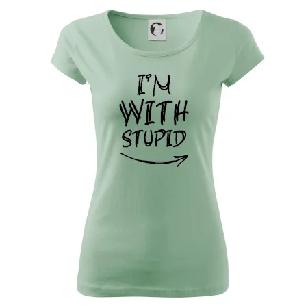 Iam with stupid