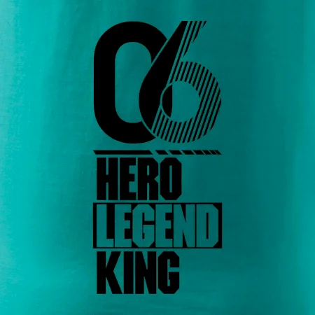 Hero, Legend, King 2006