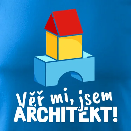 Věř mi, jsem architekt