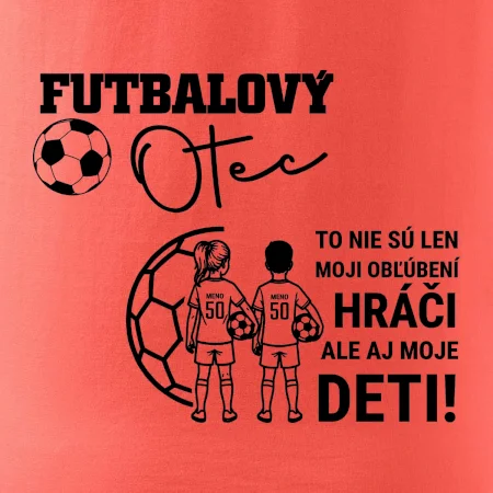 Futbalový otec - syn a dcéra (vaše meno a číslo)