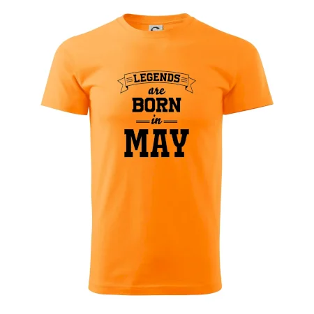 Legends are born in May