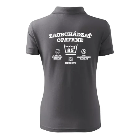 Zaobchádzať opatrne 85