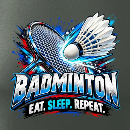 Bedmintonová raketa s košíčkom eat sleep repeat
