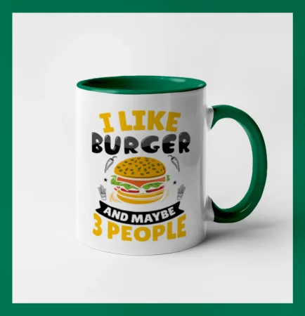 I like burger and maybe 3 people