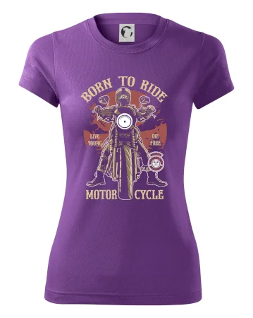 Born To Ride - motor cycle