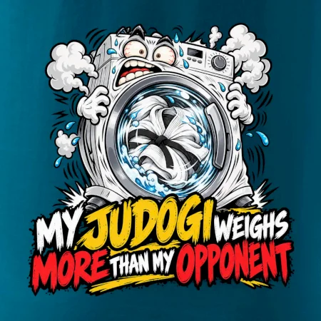 My judogi weighs more than my opponent