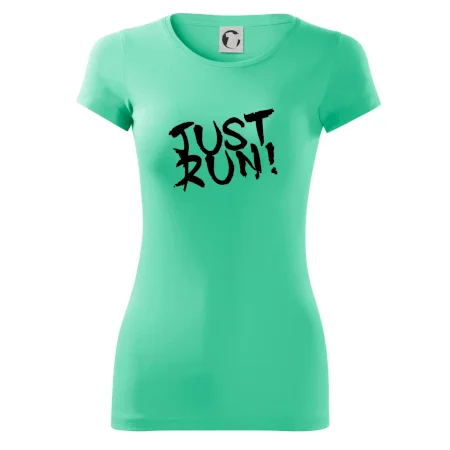 Just run