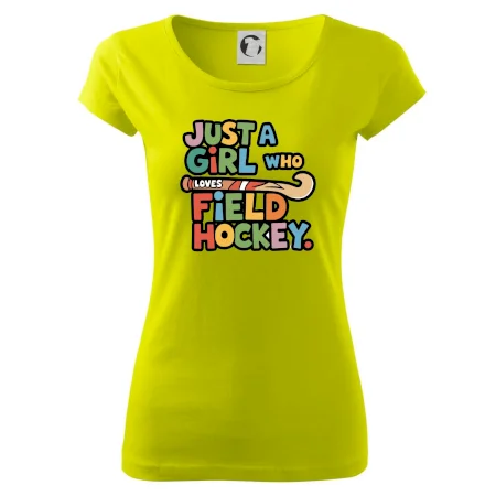 Farebný nápis Just a girl who loves field hockey