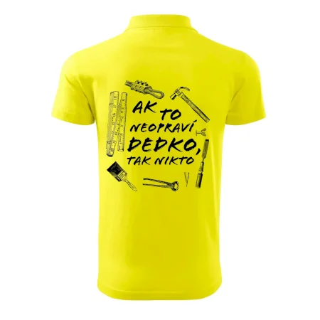 Ak to neopraví dedko tak nikto ČB