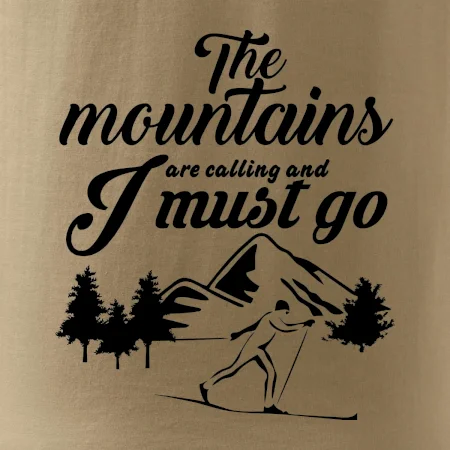The mountains are calling bežkár