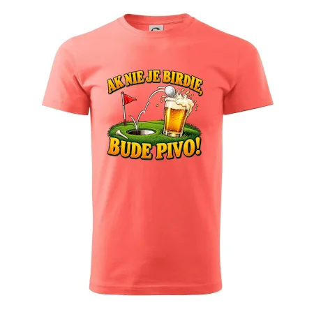 Ak nie je birdie bude pivo