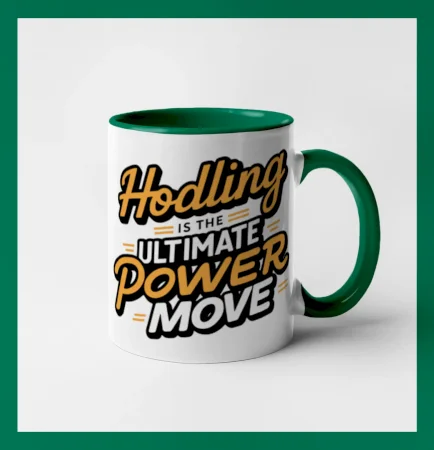 HODLing is the ultimate power move