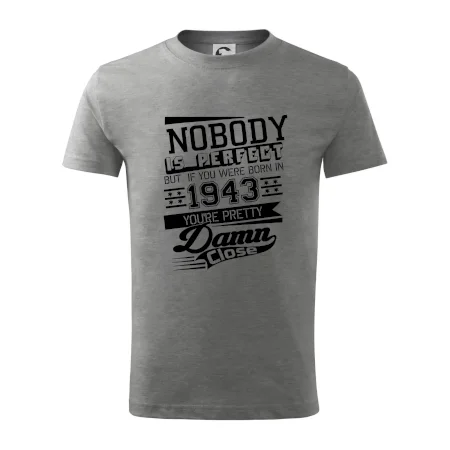 Nobody is perfect - 1943