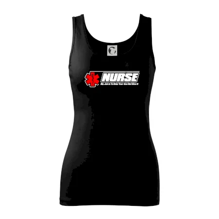 Nurse My Job Is To Save Your Ass Not Kiss It