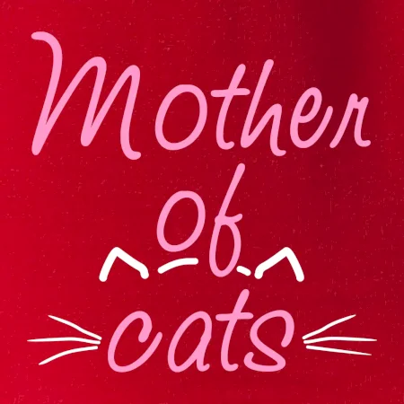Mother of cats