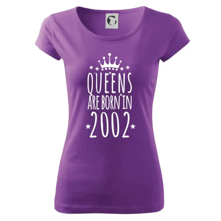 Queens are born in 2002