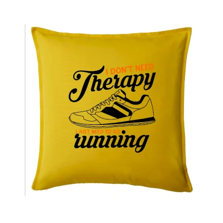I don't need therapy running