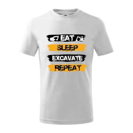 Eat Sleep Excavate Repeat