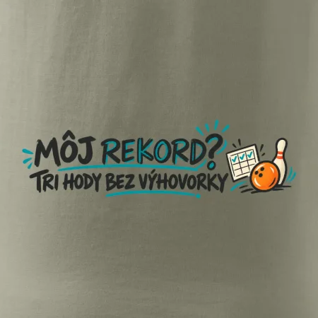 Môj rekord tri hody bez výhovorky