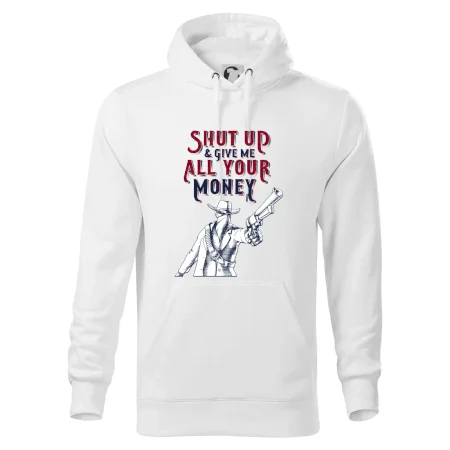 Shut Up and Give Me All Your Money