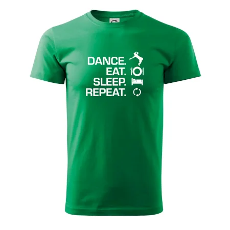 Dance eat sleep repeat - Kluk