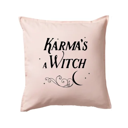 Karma's a Witch - nápis