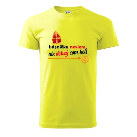 Básničku neviem, ale dobrý som bol!