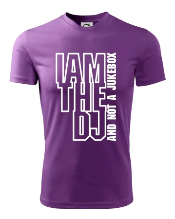 Iam the dj and not a jukebox na výšku