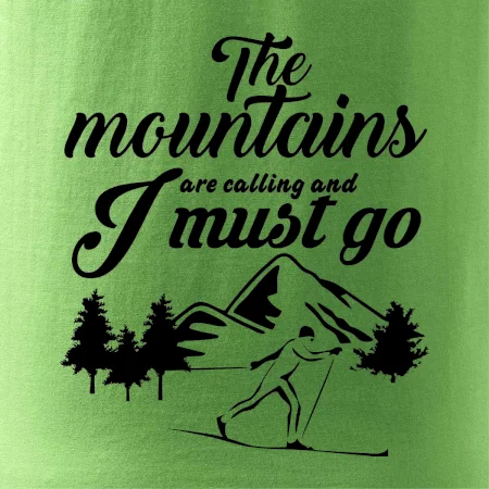 The mountains are calling bežkár