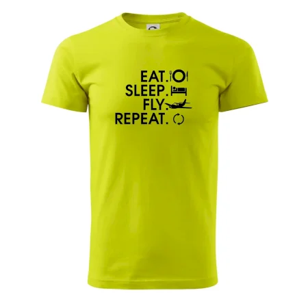 Eat sleep fly repeat