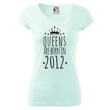 Queens are born in 2012
