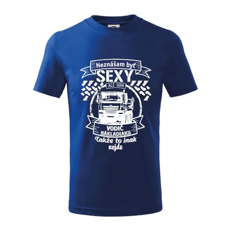 Neznášam byť sexy - Vodič nákladiaku