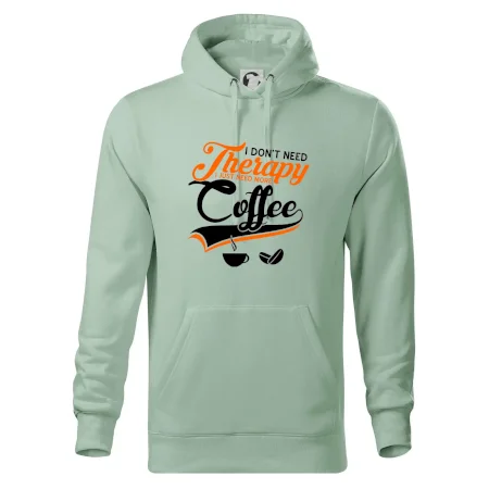 I don't need therapy coffee