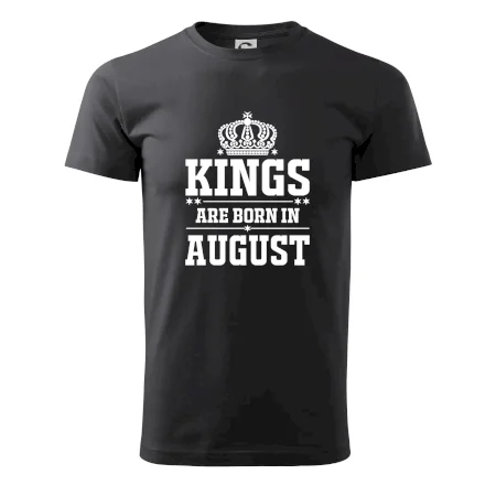 Kings are born in August