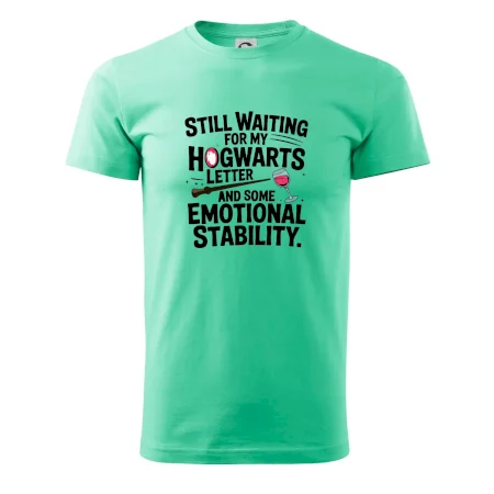 Still waiting for my Hogwarts letter and some emotional stability