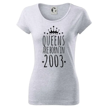 Queens are born in 2003