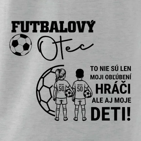 Futbalový otec - syn a dcéra (vaše meno a číslo)
