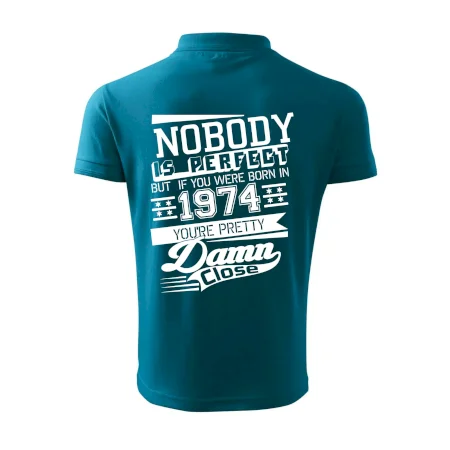 Nobody is perfect - 1974