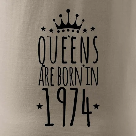 Queens are born in 1974