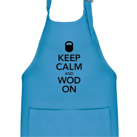 Keep calm and wod on