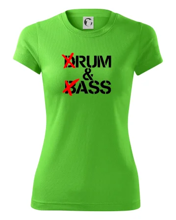 Drum & Bass (Rum & Ass)