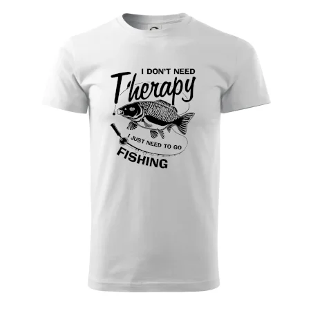 I dont need therapy - fishing