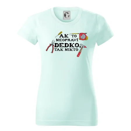 Ak to neopraví dedko, tak nikto farebné
