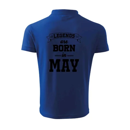 Legends are born in May